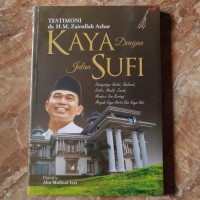 Testimoni dr. H.M. Kaya dengan Jalan Sufi
