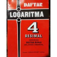 Daftar Logaritma 4 Empat Desmal dan Daftar Bunga 8 Delapan
 beserta Penuntun