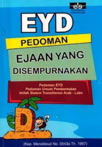 EYD ejaan yang disempurnakan
