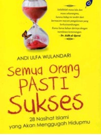 Semua Orang Pasti Sukses