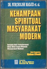 Kehampaan Spiritual Masyarakat Modern