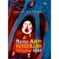 Memo Antikekerasan Terhadap Anak