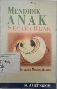 Mendidik Anak Secara Bijak