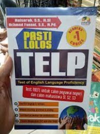 Pasti Lolos TELP : test TOEFL untuk calon pegawai negeri dan calon mahasiswa S1, S2,S3