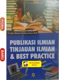 Publikasi Ilmiah Tinjauan Ilmiah & Best Practice