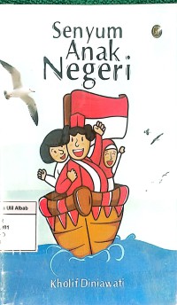 Senyum Anak Negeri