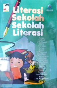 Literasi Sekolah Sekolah Literasi