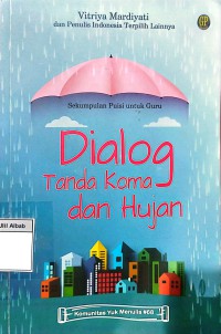 Dialog Tanda Koma dan Hujan