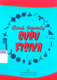 Kisah Inspiratif Guru Fisika