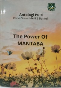 Antologi Puisi: The Power of MANTABA