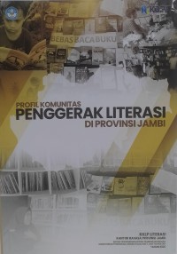 Profil Komunitas Penggerak Literasi di Provinsi Jambi