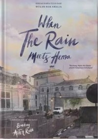 When The Rain Meets Hema