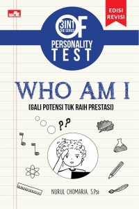3 In 1 : The Series Of Personality Test Who Am I ( Edisi Revisi)