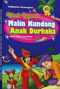 Kisah Legenda : Malin Kundang Anak Durhaka