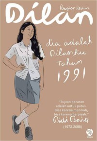 Dilan Bagian Kedua Dia adalah Dilanku Tahun 1991