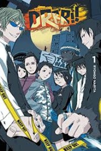 DRRR!!! Durarara!! vol.1