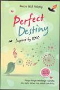 Perfect Destiny: Inspired by Exo
