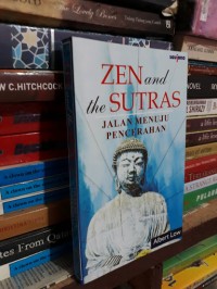 Zen and the Sutras Jalan Menuju Pencerahan